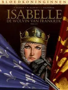 Bloedkoninginnen 02 Isabelle De Wolvin van Frankrijk 1 of 7 Bloedkoninginnen 02 Isabelle 01 De Wolvin van Frankrijk