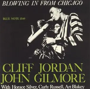 Cliff Jordan & John Gilmore - Blowing In From Chicago (1957) [Analogue Productions 2010] PS3 ISO + DSD64 + Hi-Res FLAC