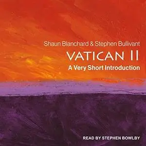 Vatican II: A Very Short Introduction [Audiobook]