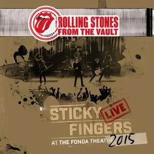 The Rolling Stones - From The Vault: Sticky Fingers Live At The Fonda Theatre 2015 (2017)