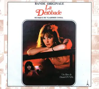 La Dérobade -  Le Temps des porte-plumes - Vladimir Cosma (1979 & 2006)