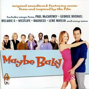 “Maybe Baby” – Various Artists, OST, 2000