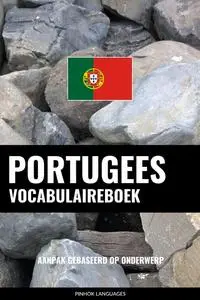 «Portugees vocabulaireboek» by Pinhok Languages