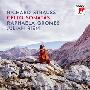 Raphaela Gromes & Julian Riem - Richard Strauss: Cello Sonatas (2020)