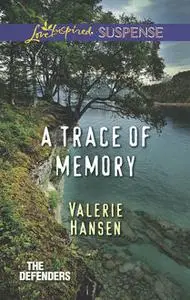 «A Trace Of Memory» by Valerie Hansen