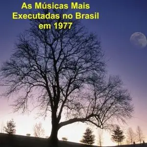 Vários - As Músicas Mais Executadas no Brasil (1977)