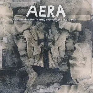 Aera - The Bavarian Radio (BR) Recordings Vol. 1, 1975 (2010)
