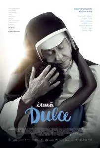 Sister Dulce: The Angel from Brazil / Irmã Dulce (2014)