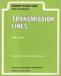 Schaum's Outline of Theory and Problems of Transmission Lines
