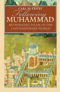 Following Muhammad: Rethinking Islam in the Contemporary World (repost)