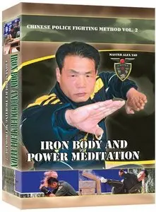 Alex Tao - Iron Body and Power Meditation