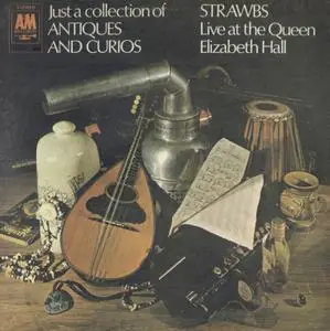 Strawbs ‎- Just A Collection Of Antiques And Curios (1970) NZ 1st Pressing - LP/FLAC In 24bit/96kHz