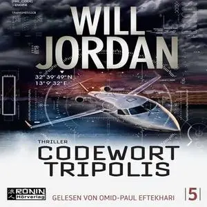 «Ryan Drake - Band 5: Codewort Tripolis» by Will Jordan