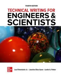 Technical Writing for Engineers & Scientists, 4th Edition