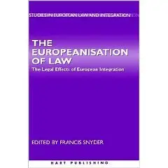 The Europeanisation of Law (European Law Series)  