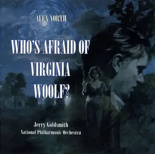 National PO, Jerry Goldsmith - Alex North:- Who's Afraid of Virginia Woolf? - Original Motion Picture Score (1966/1997) [Re-Up]