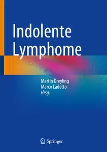 Indolent Lymphomas