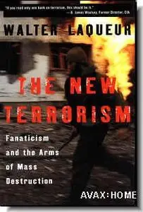 Walter Laqueur, "The New Terrorism" (Repost)