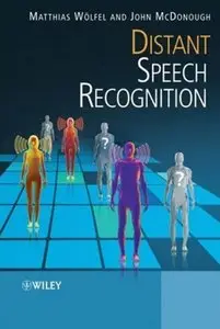 Distant Speech Recognition (repost)
