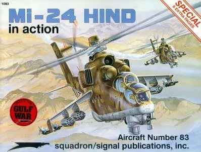 Mi-24 Hind in action - Aircraft Number 83 (Squadron/Signal Publications 1083)