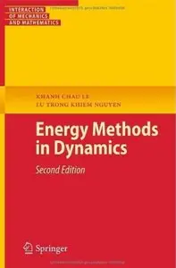 Energy Methods in Dynamics (2nd edition) [Repost]