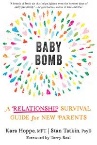 Baby Bomb: A Relationship Survival Guide for New Parents