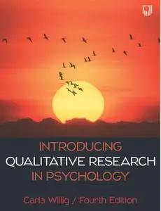 Introducing Qualitative Research in Psychology, 4th Edition