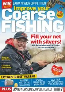 Improve Your Coarse Fishing - Issue 411 - 16 January 2024