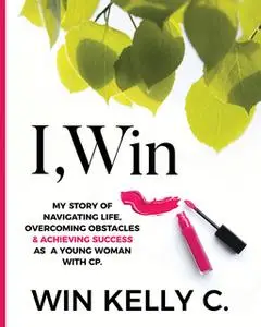 «I,Win» by Win Kelly Charles