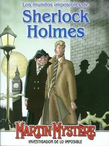 Martin Mystère Vol. 2 - Los mundos imposibles de Sherlock Holmes