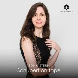 Edna Stern - Schubert on Tape (2022) [Official Digital Download 24/96]