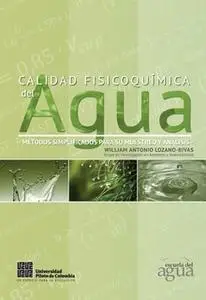 «Calidad fisicoquímica del agua.» by William Antonio Lozano-Rivas