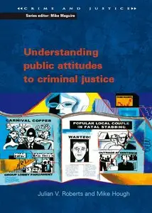 Understanding Public Attitudes to Criminal Justice