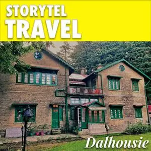 «Travel with Lakshmi E8 - Dalhousie» by Lakshmi Sharath
