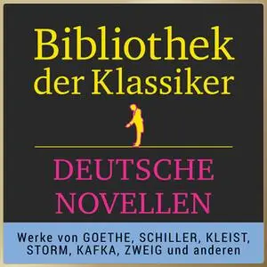 «Bibliothek der Klassiker: Deutsche Novellen» by Diverse Autoren