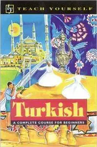 Teach Yourself Turkish Complete Course (repost)