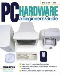 PC Hardware: A Beginner's Guide (Repost)