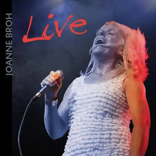 Joanne Broh - Live! (2018)