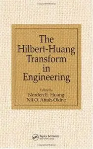 The Hilbert-Huang Transform in Engineering