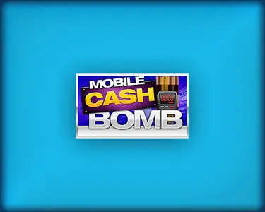 The Mobile Cash Bomb