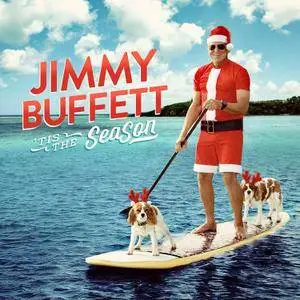 Jimmy Buffett - ‘Tis the SeaSon (2016)