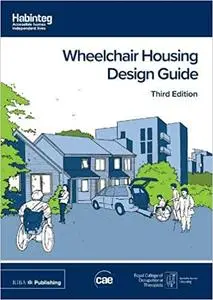 Wheelchair Housing Design Guide