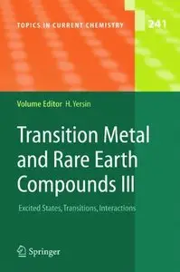 Transition Metal and Rare Earth Compounds III: Excited States, Transitions, Interactions