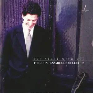 John Pizzarelli - One Night With You: The John Pizzarelli Collection (1996) Repost