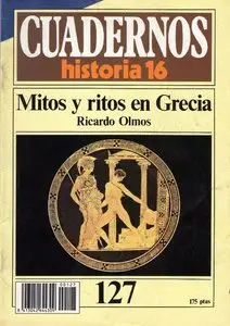 Cuadernos Historia 16 #127: Mitos y ritos en Grecia