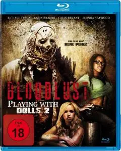 Playing with Dolls Bloodlust (2016)