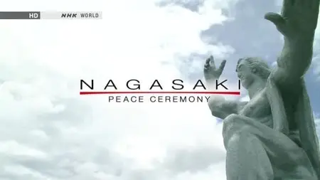 NHK - Nagasaki Peace Ceremony (2014)