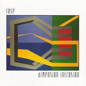 FUSE - Dimension Intrusion (1993)