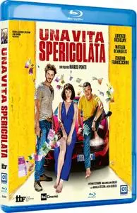 Una vita spericolata (2018)