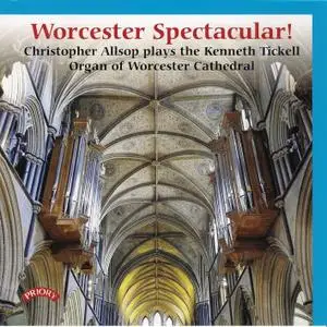 Christopher Allsop - Worcester Spectacular (2019) [Official Digital Download]